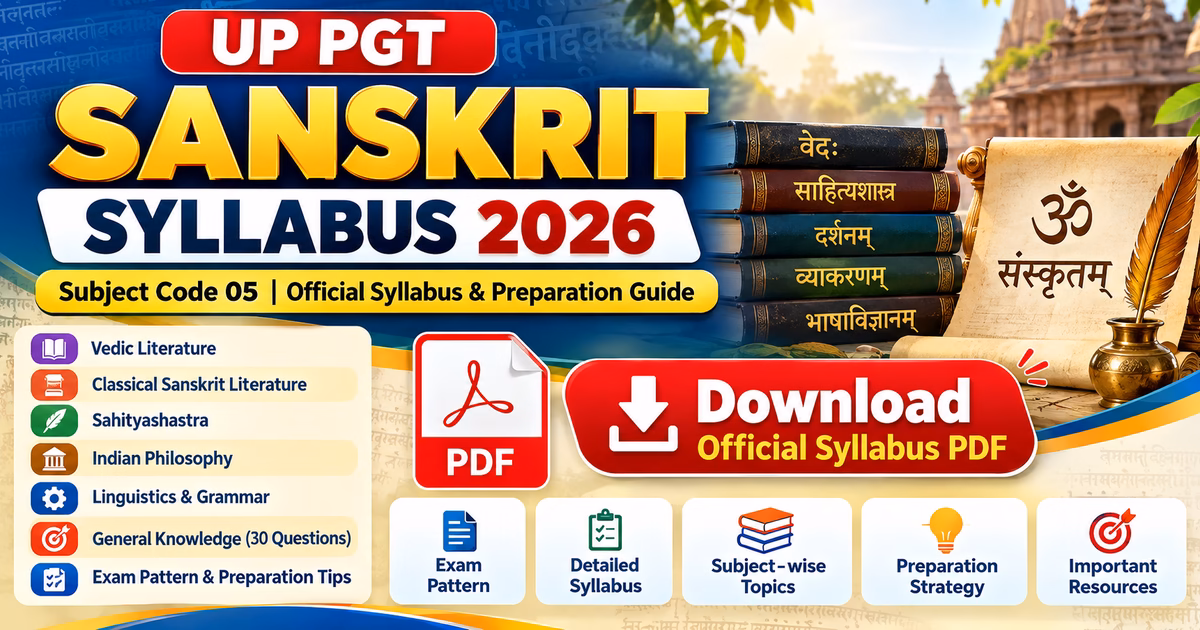 UP PGT Sanskrit Syllabus 2026 Subject Code 05